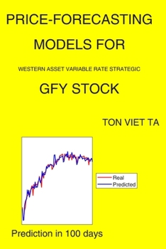 Paperback Price-Forecasting Models for Western Asset Variable Rate Strategic GFY Stock Book