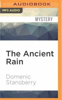 The Ancient Rain - Book #3 of the North Beach Mystery