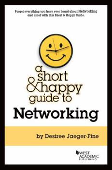 Paperback A Short & Happy Guide to Networking (Short & Happy Guides) Book