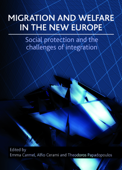 Paperback Migration and Welfare in the New Europe: Social Protection and the Challenges of Integration Book