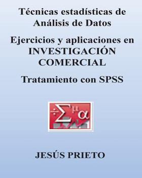 Paperback Tecnicas de Analisis de Datos. Aplicaciones En Investigacion Comercial [Spanish] Book
