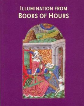 Paperback Illumination from Books of Hours Book