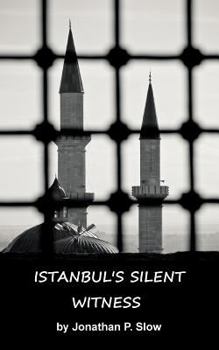 Paperback Istanbul's Silent Witness Book