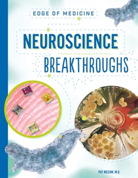 Neuroscience Breakthroughs (Edge of Medicine)