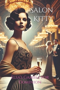Paperback Salon Kitty: Elsa's Gamble for Dominion Book