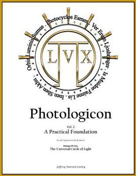 Paperback Photologicon Vol. 2: A Practical Foundation Book