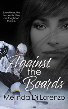 Paperback Against the Boards Book