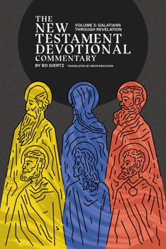 Paperback The New Testament Devotional Commentary, Volume 3: Galatians Through Revelation Book
