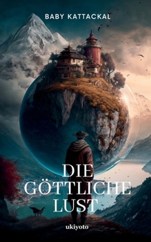 Paperback Die Göttliche Lust [German] Book