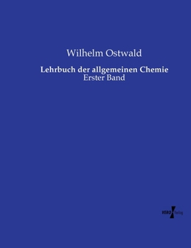 Paperback Lehrbuch der allgemeinen Chemie: Erster Band [German] Book
