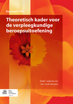 Paperback Theoretisch Kader Voor de Verpleegkundige Beroepsuitoefening [Dutch] Book