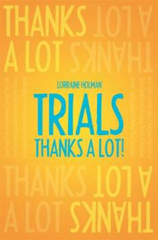 Paperback Trials: Thanks a Lot! Book