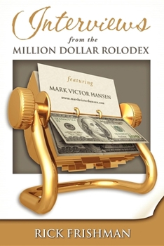 Paperback Interviews from the Million Dollar Rolodex Book