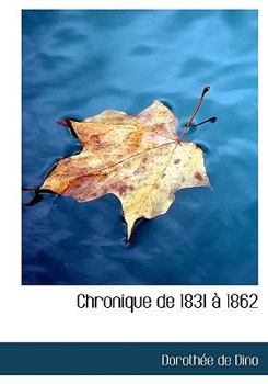 Paperback Chronique de 1831 1862 Book