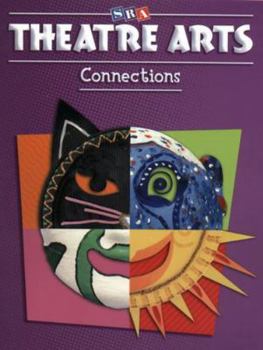 Paperback Theatre Arts Connections - Level 4 (ART CONNECTIONS) Book
