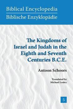 Paperback The Kingdoms of Israel and Judah in the Eighth and Seventh Centuries B.C.E. Book