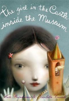 Hardcover The Girl in the Castle Inside the Museum Book