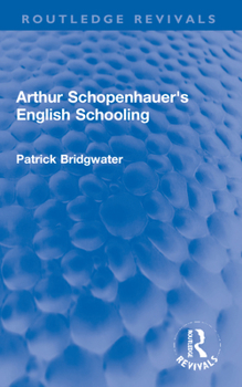 Paperback Arthur Schopenhauer's English Schooling Book
