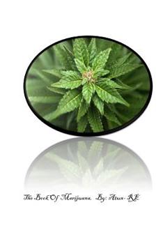 Paperback The Book Of Marijuana Book