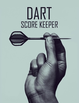 Paperback Dart Score Keeper: 100 Darts Score Sheets, Darts Game, Dart Score Pad Book