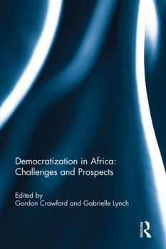 Paperback Democratization in Africa: Challenges and Prospects Book