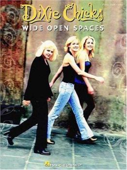 Paperback Dixie Chicks - Wide Open Spaces Book