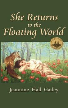 Paperback She Returns to the Floating World: (Second Edition) Book