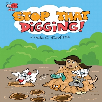 Paperback Stop That Digging Book
