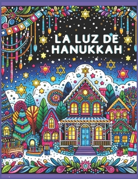 Paperback La Luz de Hanukkah [Spanish] Book