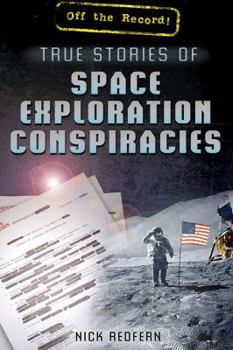 Library Binding True Stories of Space Exploration Conspiracies Book