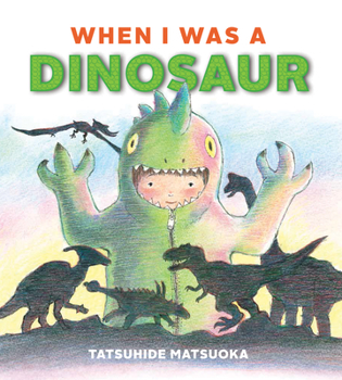 Hardcover When I Was a Dinosaur Book