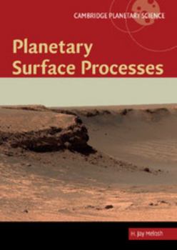 Planetary Surface Processes - Book  of the Cambridge Planetary Science