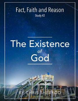 Paperback Fact, Faith and Reason #2- The Existence of God Book