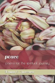 Paperback peace: poems for the spiritual journey Book
