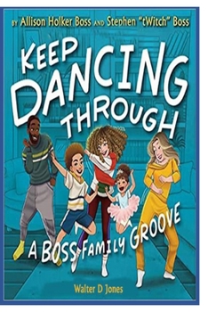 Paperback Dancing Through Boss Family Book
