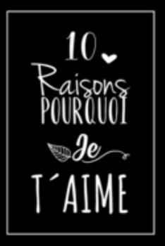 Message Romantique Pour Elle, Pour Lui: Carnet De Notes Original, Une Idée Cadeau D Anniversaire, Noël Ou Pour Une Occasion Spéciale Pour Passer Un ... Cher, Pour Homme Ou Femme (French Edition)