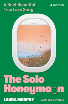 Hardcover The Solo Honeymoon Book