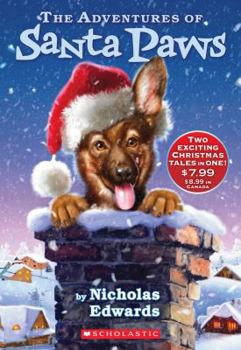 Paperback The Adventures of Santa Paws: (Includes Santa Paws & the Return of Santa Paws) Book