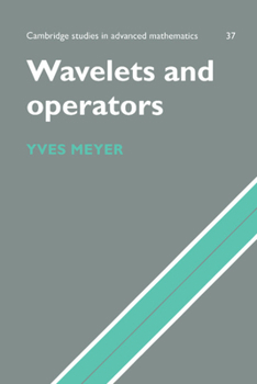 Paperback Wavelets and Operators: Volume 1 Book