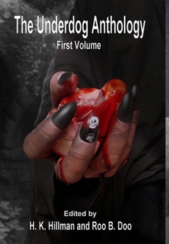 Hardcover The Underdog Anthology, Volume 1 Book