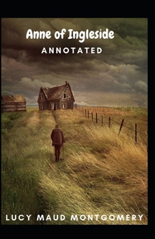 Paperback Anne of Ingleside Annotated Book