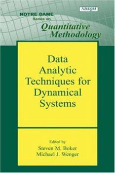 Hardcover Data Analytic Techniques for Dynamical Systems Book