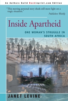 Paperback Inside Apartheid: One Woman's Struggle in South Africa Book