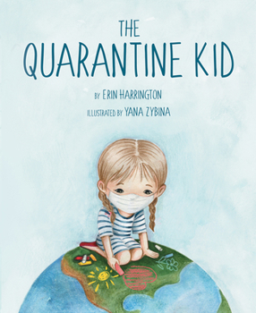 Hardcover The Quarantine Kid Book