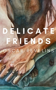 Paperback Delicate Friends Book