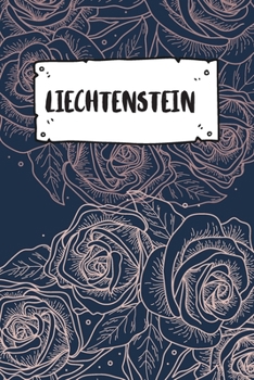 Paperback Liechtenstein: Liniertes Reisetagebuch Notizbuch oder Reise Notizheft liniert - Reisen Journal f?r M?nner und Frauen mit Linien [German] Book