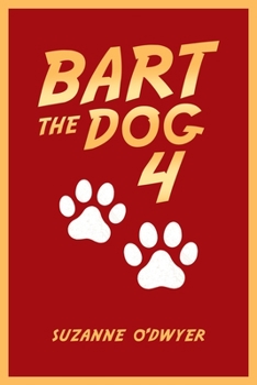 Paperback Bart The Dog 4 Book