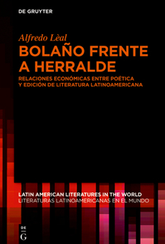 Hardcover Bolaño frente a Herralde [Spanish] Book