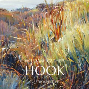 Hardcover William Cather Hook: A Retrospective Book