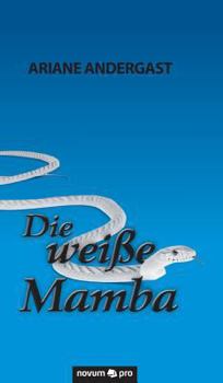 Hardcover Die wei?e Mamba [German] Book